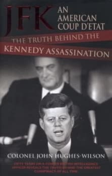 Jfk by Colonel John Hughes-Wilson Hardback