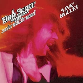 Bob Seger & The Silver Bullet Band - Live Bullet Vinyl