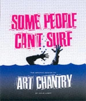Some People Cant Surf by Julie Lasky and Art Chantry Paperback