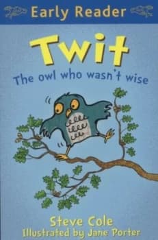 Twit by Steve Cole Paperback