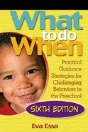 what to do when practical guidance strategies for challenging behaviors in
