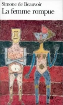 La Femme Rompue by Simone De Beauvoir and Simone De Beauvoir and Simone De Beauvoir Book