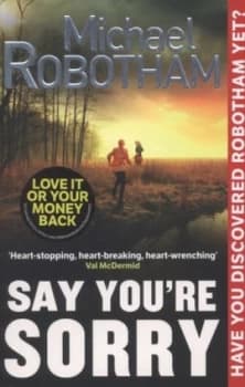 Say Youre Sorry by Michael Robotham Paperback