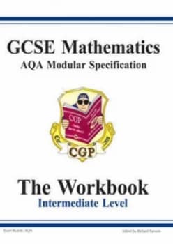 Gcse Maths Aqa Modular Specification Intermediate Workbook by Richard Parsons and Richard Parsons Paperback