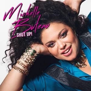 Michelle Buteau - Shut Up Vinyl