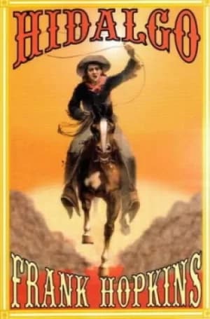 Hidalgo and Other Stories by Frank T Hopkins