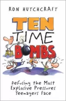 Ten time bombs by Ronald Hutchcraft