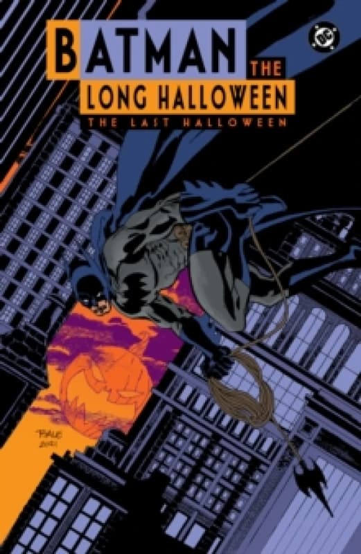 Batman The Long Halloween: The Last Halloween Hardback