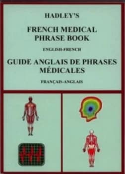 Hadleys French medical phrase book by Susan Kirkham