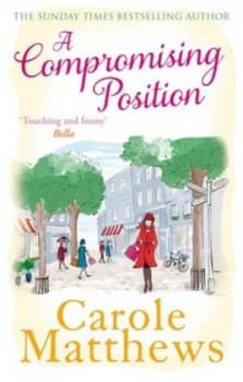 A Compromising Position by Carole Matthews Paperback
