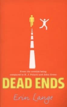 Dead Ends by Erin Lange Paperback