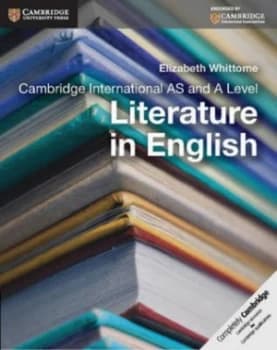 Cambridge International As and a Level. Literature in English by Elizabeth Whittome Paperback