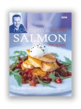 Nick Nairns Top 100 Salmon Recipes by Nick Nairn Hardback
