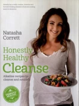Honestly Healthy Cleanse by Natasha Corrett Hardback