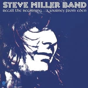 Steve Miller Band - Recall The Beginninga Journey From Eden Vinyl