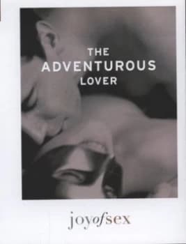 The Adventurous Lover by Susan Quilliam Hardback