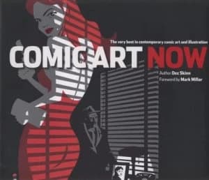 Comic Art Now by Dez Skinn Hardback