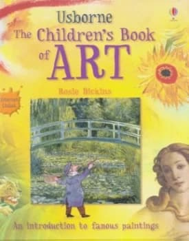 The Childrens Book of Art by Rosie Dickins and Erika Langmuir and Uwe Mayer Hardback