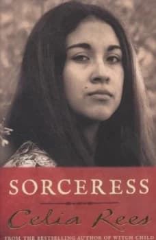 Sorceress by Celia Rees Paperback