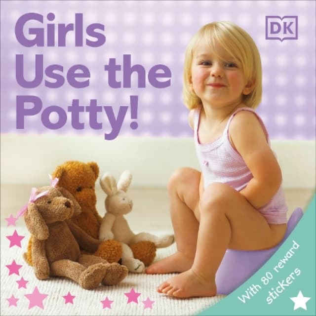 Big Girls Use the Potty by Dk Publishing Paperback