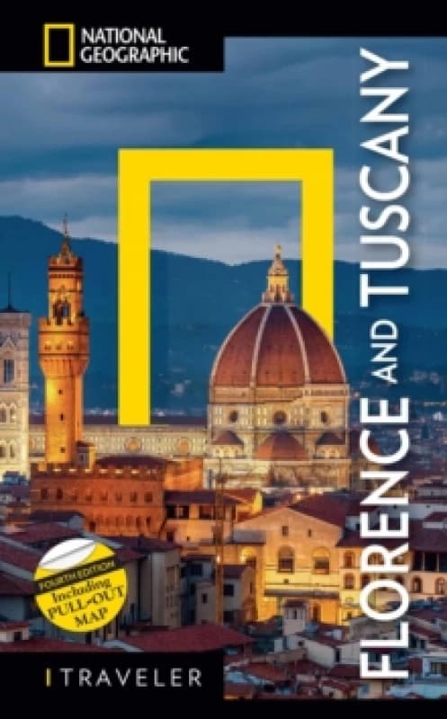 National Geographic Traveler: Florence and Tuscany 4th Edition Paperback / softback