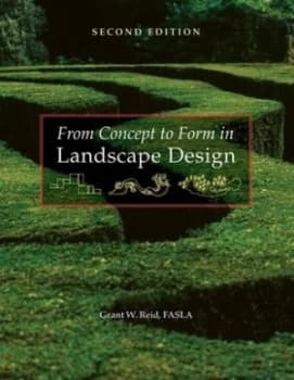 From Concept to Form in Landscape Design by Grant W. Reid Paperback