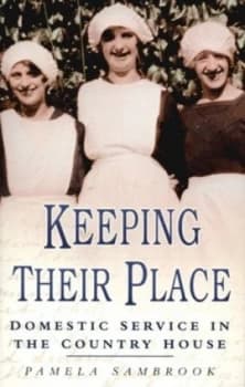Keeping Their Place by Pamela Sambrook Book