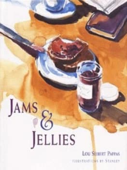 Jams and Jellies by Lou Seibert Pappas and Stanley Hardback