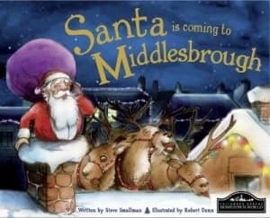 Santa Is Coming to Middlesbrough by Steve Smallman Book