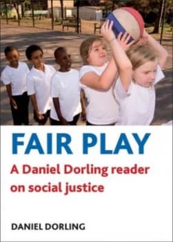 Fair Play by Daniel Dorling Book