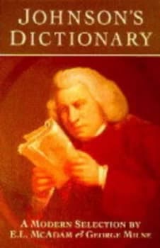 Johnsons Dictionary by Samuel Johnson and E.L Mcadam Book