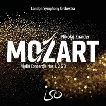 London Symphony Orchestra, LSO, Nikolaj Znaider - Mozart: Violin Concertos Nos. 1, 2 & 3 CD