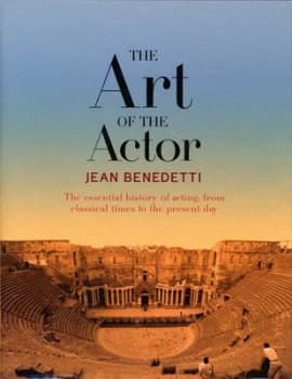 The Art of the Actor by Jean Benedetti Paperback