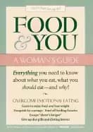 food and you everything a woman needs to know about what she eats what she
