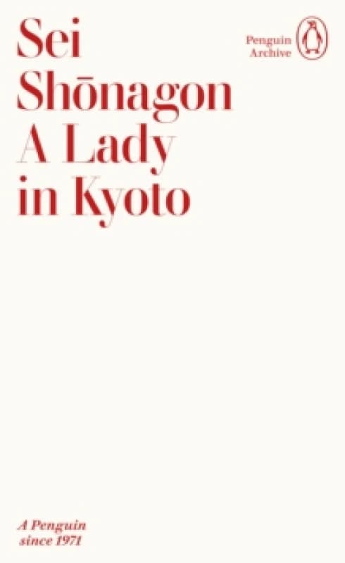 A Lady in Kyoto. Paperback. By Sei Shonagon Books