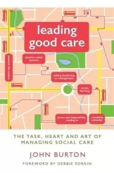 Leading good care by John Burton