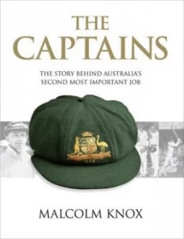 Captains by Malcolm Knox Hardback