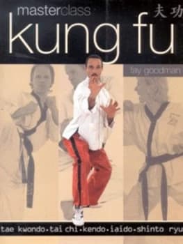 Kung Fu Masterclass by Fay Goodman Paperback