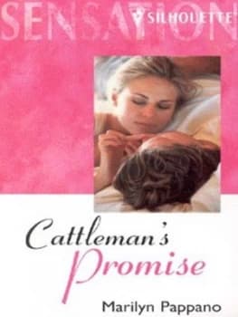 Cattlemans Promise by Marilyn Pappano Book