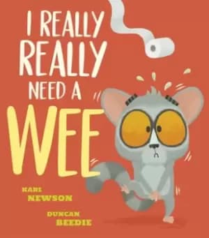 I really really need a wee by Karl Newson