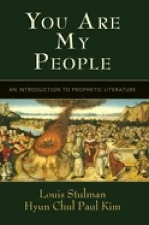 you are my people an introduction to prophetic literature