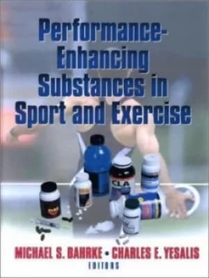 Performance-enhancing substances in sport and exercise by Michael S Bahrke