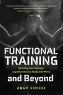 functional training and beyond building the ultimate superfunctional body a