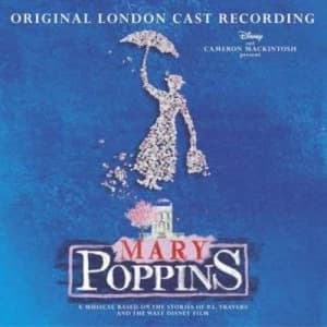 Mary Poppins Original London Cast 2005 by Various Artists CD Album