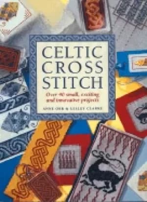 celtic cross stitch over 40 small exciting and innovative projects