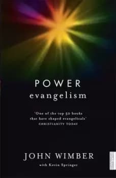 Power evangelism by John Wimber