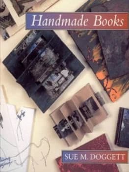 Handmade Books by Sue Doggett Book