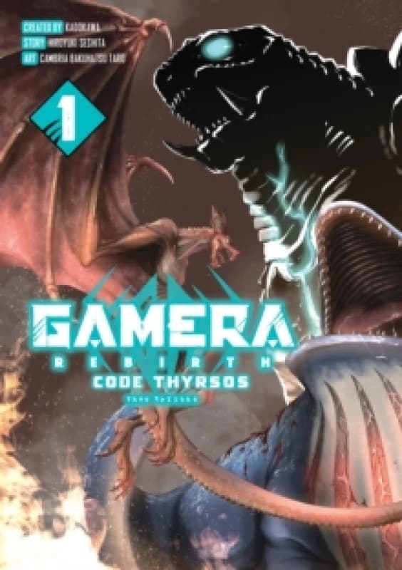 Gamera - Rebirth - : Code Thyrsos Paperback / softback