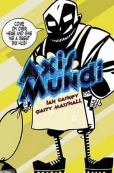 Axis Mundi by Ian Carney and Garry Marshall Paperback