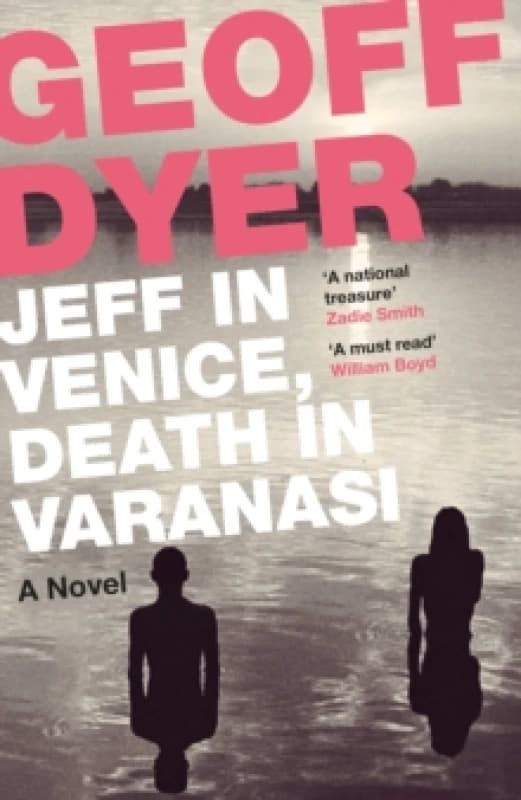 Jeff in Venice, Death in Varanasi Paperback / softback